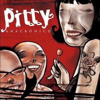 Pitty - Anacrônico [LP]
