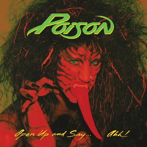 Poison - Open Up And Say...Ahh! [LP]