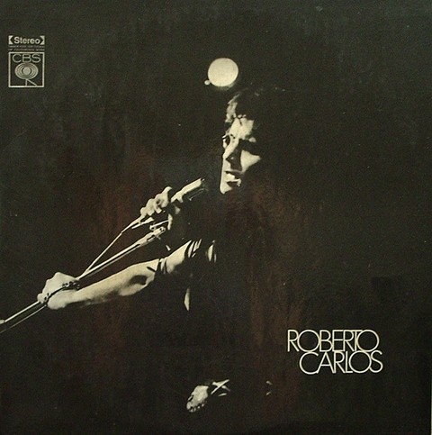 Roberto Carlos - Roberto Carlos (1970) [LP]
