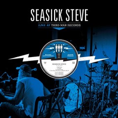 Seasick Steve - Live at Third Man Records [LP]