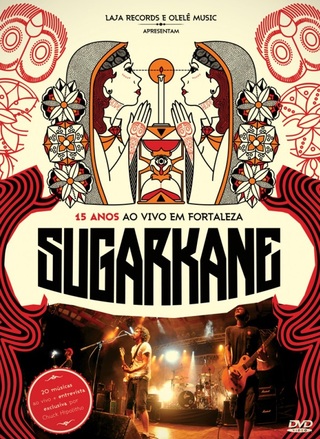 Sugar Kane - 15 Anos: Ao Vivo em Fortaleza [DVD] na internet