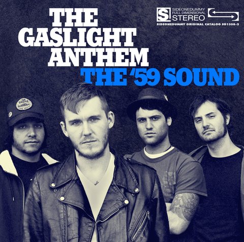 Gaslight Anthem - The '59 Sound [CD]