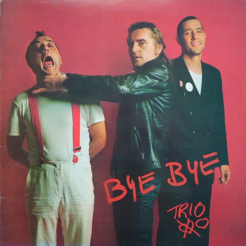 Trio ‎– Bye Bye [LP]