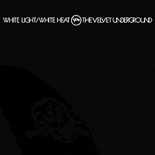 Velvet Underground ‎– White Light/White Heat [LP]