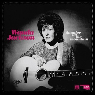 Wanda Jackson - Thunder On The Mountain / Dust On The Bible [Compacto]