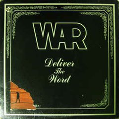 War ‎– Deliver The Word [LP]