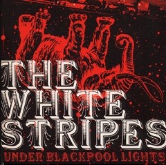 White Stripes - Under Blackpool Lights [DVD]