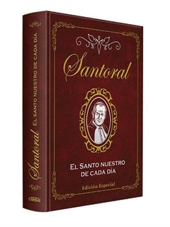 SANTORAL El Santo nuestro de cada día -