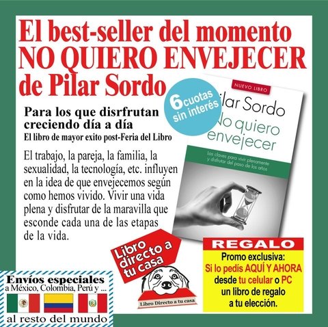 No quiero envejecer - Pilar Sordo - comprar online