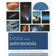 Biblia de la Astronomía - Couper Henbest