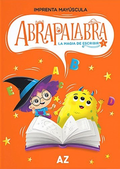 Abrapalabra 1 La Magia De Escribir - Analía Rodano