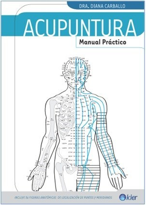 Acupuntura manual práctico - Diana Carballo