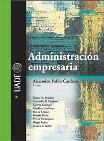 Administración Empresaria - Alejandro Pablo Cardozo
