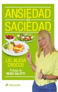 Ansiedad vs Saciedad - Alicia Noemí Crocco