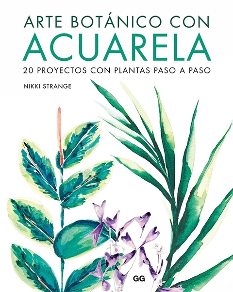 Arte botánico con acuarela - Nikki Strange