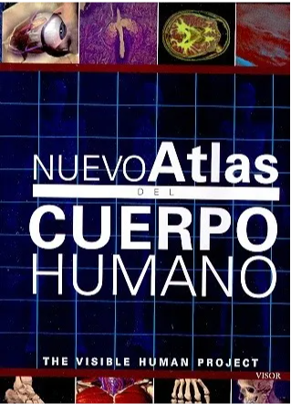 Atlas del Cuerpo Humano.