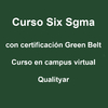 Curso Six Sigma / Certificación Green Belt / Calidad - Total / Kaizen / - comprar online