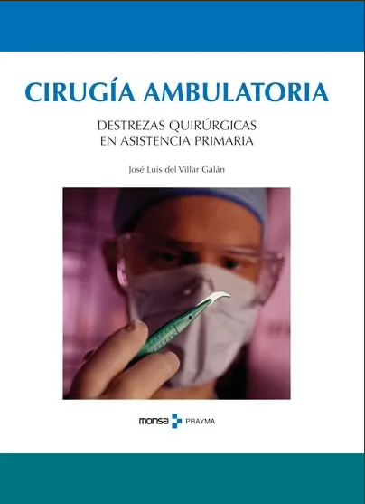 Cirugía Ambulatoria - José Luis del Villar Galán -