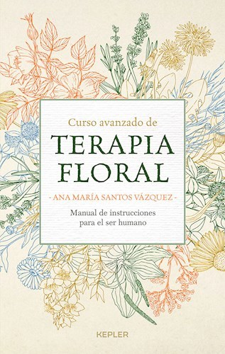 Curso Avanzado de Terapia Floral - Ana María Santos Vázquez