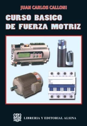 Curso Básico de Fuerza Motriz - Juan Carlos Calloni