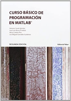 Curso Básico de Programación en Matlab - Antonio Souto Iglesias
