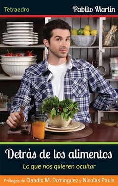 Detrás de los Alimentos - Pablito Martín