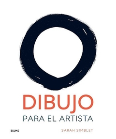 Dibujo para el Artista - Sarah Simblet