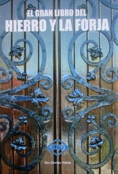 El gran libro del hierro y la forja -