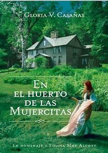 En El Huerto De Las Mujercitas - Gloria V. Casañas
