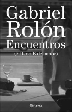 Encuentros - Gabriel Rolón