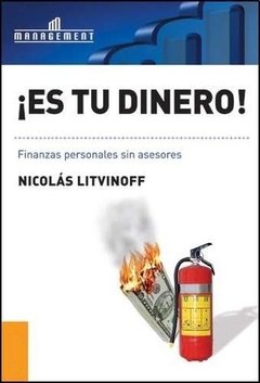 ¡Es tu dinero! - Nicolás Litvinoff - comprar online