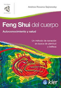 Feng Shui del cuerpo - Andrea Sajnovsky