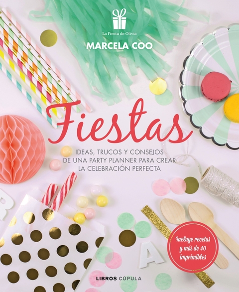Curso de Organización de Fiestas. Ideas Para Party Planer. Trucos y consejos para crear la celebración perfecta.