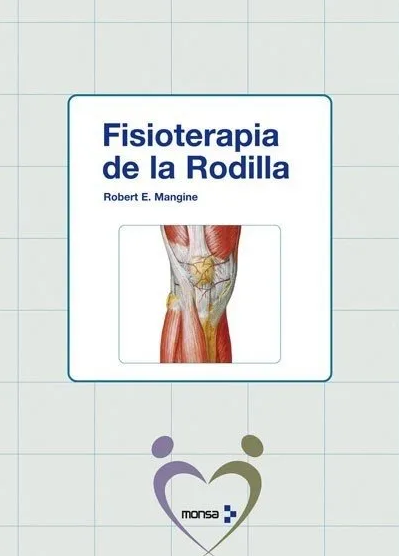 Fisioterapia de la Rodilla - Robert E. Mangine -