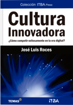 Cultura Innovadora - José Luis Roces