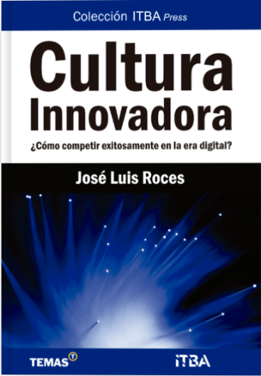 Cultura Innovadora - José Luis Roces