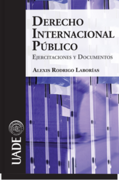 Derecho Internacional Público - Alexis Rodrigo Laborías