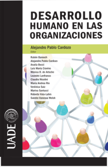 Desarrollo Humano en las Organizaciones - Alejandro Cardozo