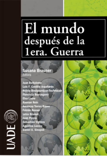 El Mundo después de la Primera Guerra - Susana Brauner