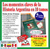 Los momentos claves de la Historia Argentina - 10 tomos Félix Luna - Editado por diario La Nación - comprar online