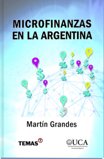 Microfinanzas en la Argentina - Martín Grandes