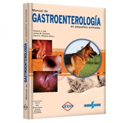Manual de Gastroenterología en pequeños animales - Edward J. Hall - James W. Simpson
