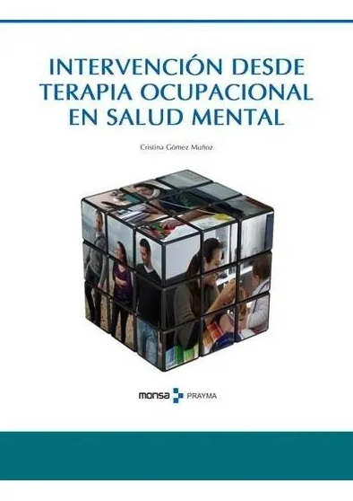 Intervención desde Terapia Ocupacional en Salud Mental -