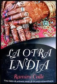 La Otra India. Calle Ramiro