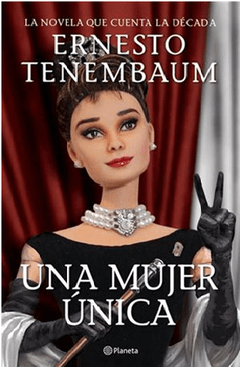 Una Mujer Única - Jorge Ernesto Tenembaum