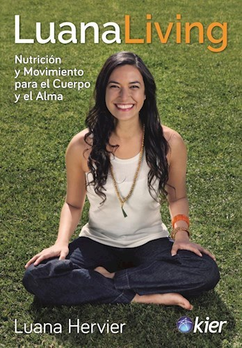 Luana Living - Nutrición y Movimiento para el cuerpo y el alma - Luana Hervier