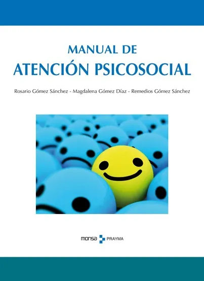 Manual de Atención Psicosocial - Rosario Gómez Sánchez - Magdalena Gómez Díaz -
