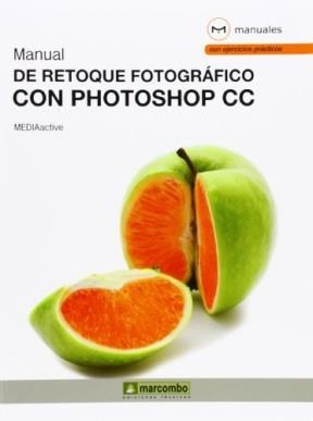 Manual de Retoque fotografico con photoshop CC - Mediaactive