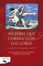 Mujeres Que Corren Con Los Lobos - Clarissa Pinkola Estes