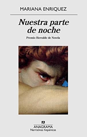 Nuestra Parte De Noche - Mariana Enriquez